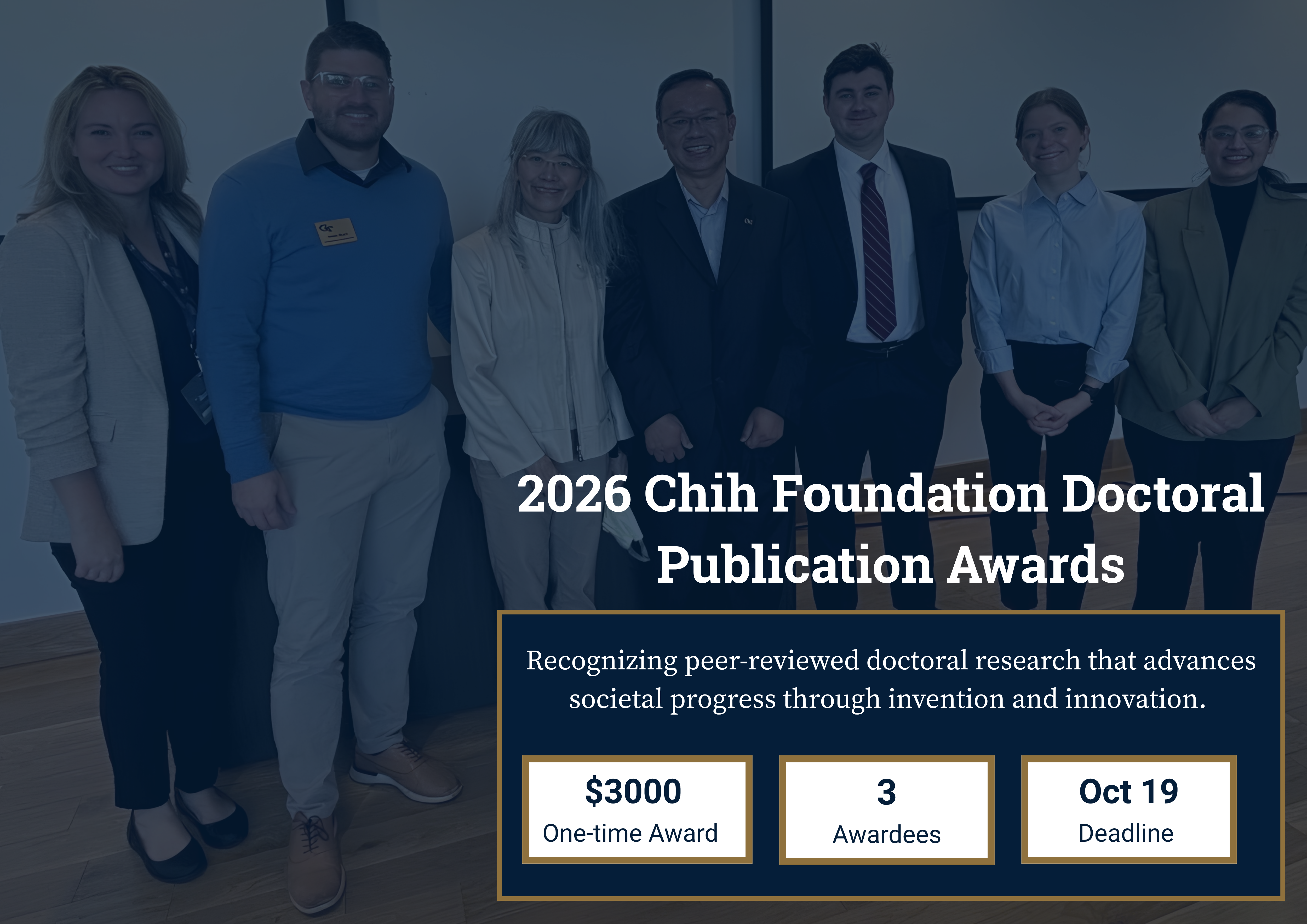 2026 Chih Foundation Doctoral Publication Awards: $3,000 award, 3 awardees, deadline Oct. 19. Photo of past event attendees.